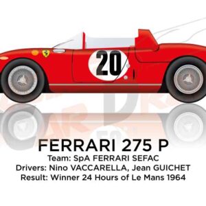 Ferrari 275 P n.20 winner 24 Hours of Le Mans 1964