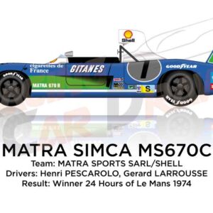 Matra Simca MS670C n.7 winner 24 Hours of Le Mans 1974