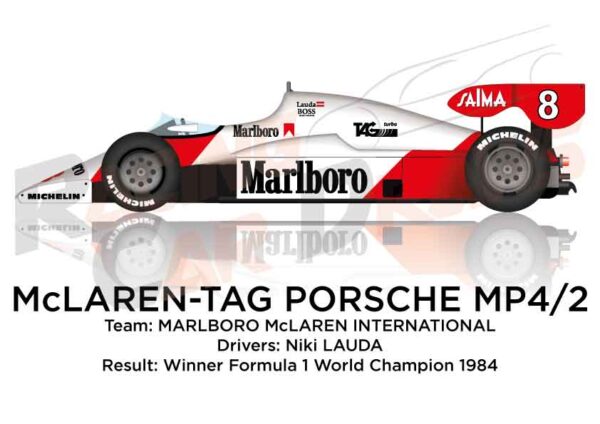 McLaren - TAG Porsche MP4/2 n.8 winner F1 World Champion 1984