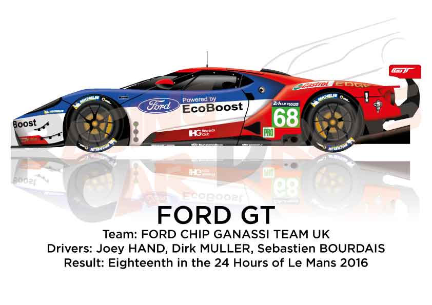 Ford GT n.68 winner class GTE PRO 24 Hours of Le Mans 2016