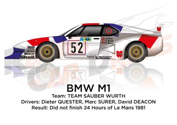 BMW M1 n.52 did not finish in the 24 hours of Le Mans 1981
