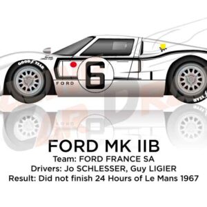 Ford GT40 MKIIB n.6 did not finish in the 24 Hours of Le Mans 1967