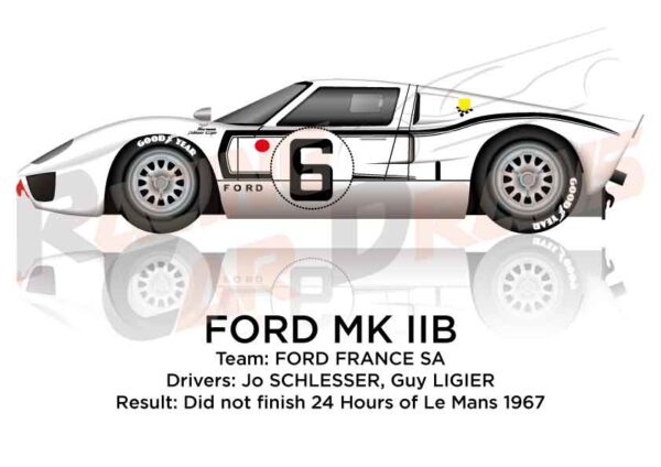 Ford GT40 MKIIB n.6 did not finish in the 24 Hours of Le Mans 1967