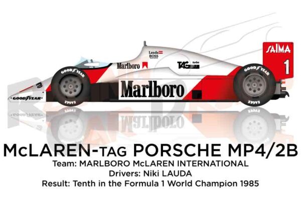 McLaren - TAG Porsche MP4/2B n.1 tenth in Formula 1 Champion 1985